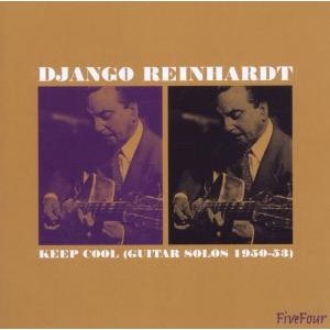 Cover for Django Reinhardt · Keep Cool: Guitar Solos 1950-53 (CD) (2006)