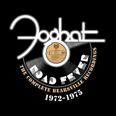 Cover for Foghat · Road Fever Complete Bearsville Recordings (CD) (2023)