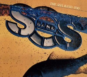 Cover for S.o.s. Band · S.o.s. Band Too  - Expanded (CD) [Expanded edition] (2013)