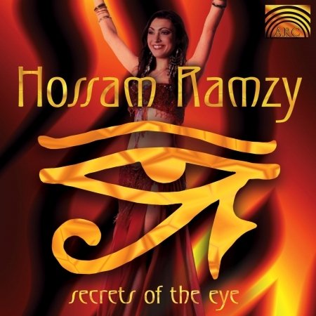 Cover for Hossam Ramzy · Secrets of the Eye (CD) (2003)
