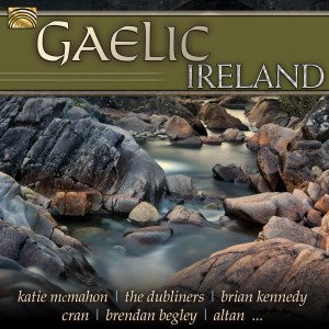 Cover for Mcmahon,katie / Dubliners / Kennedy,brian / Cran · Gaelic Ireland (CD) (2012)