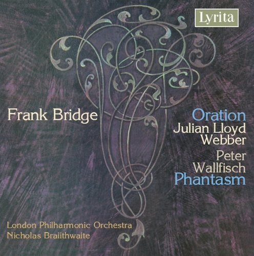Cover for Frank Bridge · Oration And Phantasm - Julian Lloyd Webber (CD) (2018)