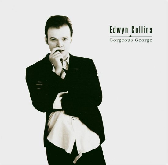 Cover for Edwyn Collins · Gorgeous George (CD) (1901)