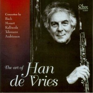 Cover for Han de Vries · The Art of Han de Vries - Oboe Concertos Oboe Classics Klassisk (CD) (2002)