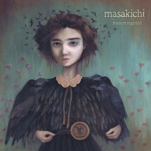 Cover for Masakichi · Hummingbird (CD) (2015)