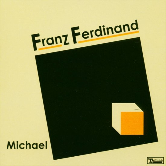 Michael -1-/yellow - Franz Ferdinand - Musik - DOMINO - 5034202118428 - 19. august 2004