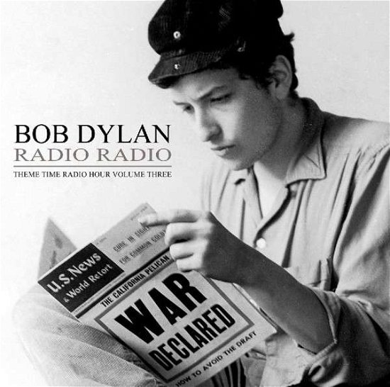 Cover for Dylan, Bob.=v/a= · Radio Radio Vol.3 (CD) (2013)