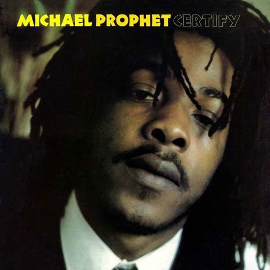 Cover for Michael Prophet · Certify (LP) [Limited edition] (2015)