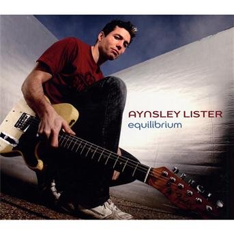 Cover for Aynsley Lister · Equilibrium (CD) (2009)