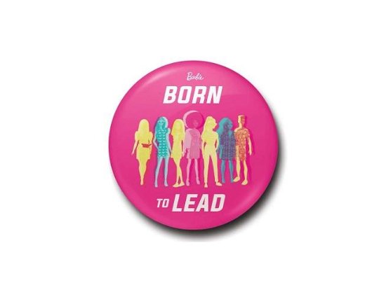 BARBIE - Born To Lead - Button Badge 25mm - Barbie - Gadżety -  - 5050293761428 - 9 stycznia 2024