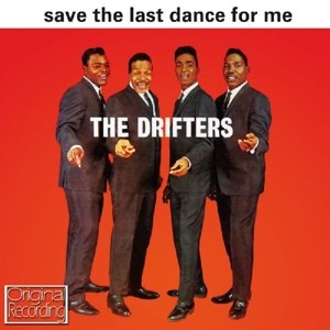 Cover for Drifters · Save the Last Dance for Me (CD) (2013)