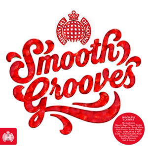 Smooth Grooves - V/A - Muzyka - MINISTRY OF SOUND - 5051275081428 - 3 listopada 2022