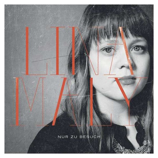 Cover for Lina Maly · Nur Zu Besuch (CD) (2016)