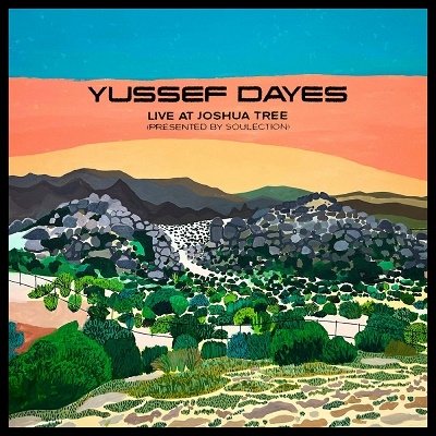 Cover for Yussef Dayes · Experience Live At Joshua Tree (LP) [EP edition] (2023)