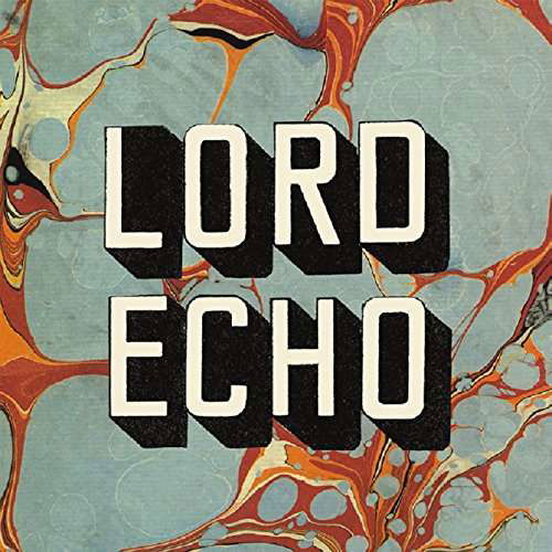 Harmonies - Lord Echo - Musikk - SOUNDWAY - 5056032308428 - 22. juni 2018