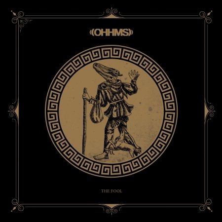Ohhms · Fool (CD) (2017)