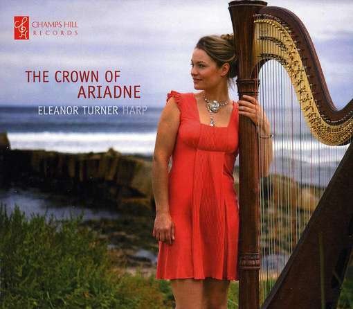 Cover for Eleanor Turner · The Crown Of Ariadne (CD) (2012)