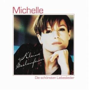 Cover for Michelle · Kleine Seelenfener (CD) (2005)