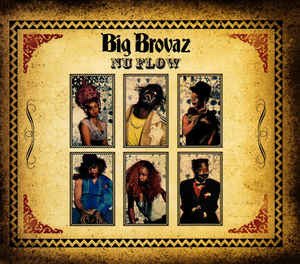 Cover for Big Brovaz · Big Brovaz-nu Flow -cds- (CD)