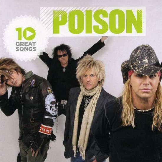 Cover for Poison · 10 Great Songs (CD) (2010)