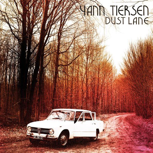 Dust Lane - Yann Tiersen - Música - MUTE - 5099990906428 - 7 de outubro de 2010