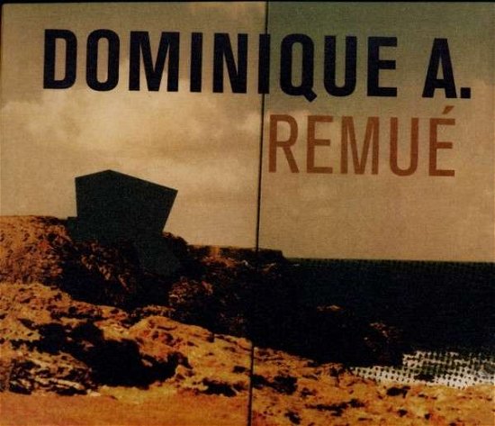 Cover for Dominique a · Remue (CD) [Special edition] (2012)