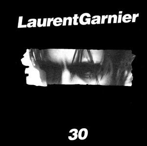 Cover for Laurent Garnier · 30 (CD) (2001)