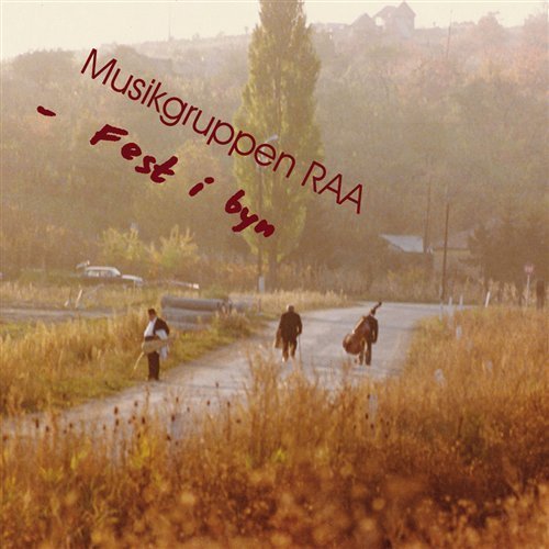 Cover for Musikgruppen Raa · Fest Y Byn (CD) (2009)