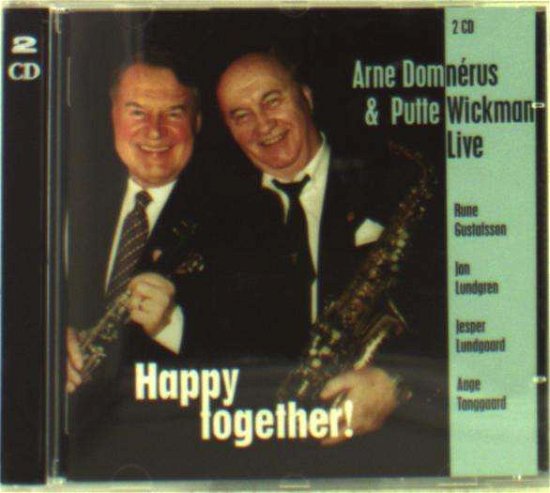 Cover for Arne Domnerus · Happy Together Live (CD) (2012)