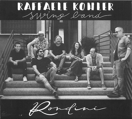 Cover for Raffaele Kohler Swing Band · Rondini (CD) (2020)