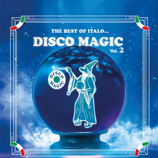 Cover for The Best Of...Italo Disco Magic Vol 2 (CD) (2024)