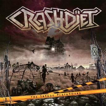 Cover for Crashdiet · Savage Playground (CD) (2013)