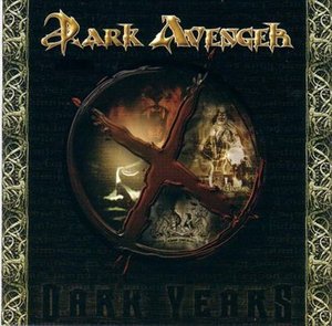 Cover for Dark Avenger · Dark Years (CD)