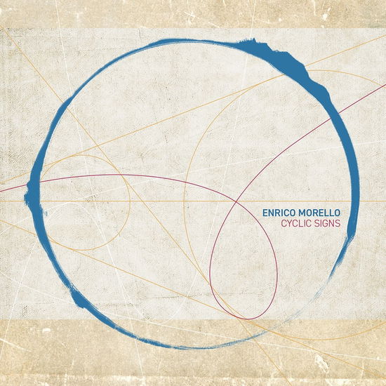 Cover for Morello Enrico · Cyclic Signs (CD) (2021)