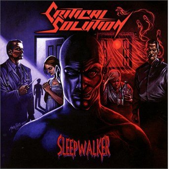 Cover for Critical Solution · Sleepwalker (CD) (2016)
