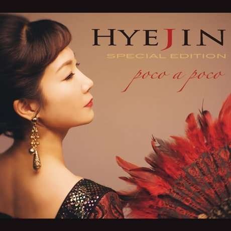 Cover for Hyejin · Poco A Poco (CD) [Special edition] (2014)