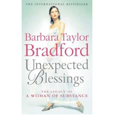 Cover for Barbara Taylor Bradford · Unexpected Blessings (Pocketbok) (2005)