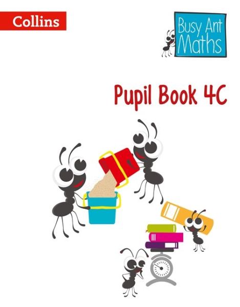 Cover for Jeanette Mumford · Pupil Book 4C - Busy Ant Maths (Paperback Book) (2014)