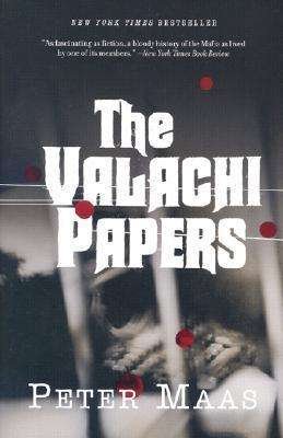 The Valachi Papers - Peter Maas - Kirjat - HarperCollins - 9780060507428 - tiistai 18. maaliskuuta 2003
