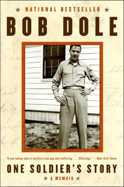 Cover for Bob Dole · One Soldier's Story: a Memoir (Paperback Bog) (2006)