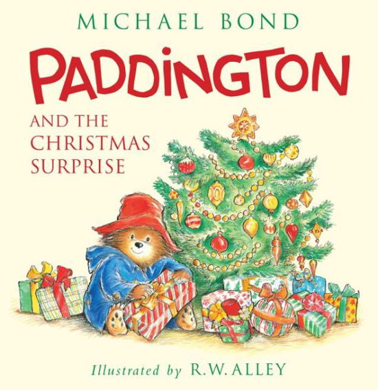 Cover for Michael Bond · Paddington and the Christmas Surprise: A Christmas Holiday Book for Kids - Paddington (Hardcover Book) (2015)