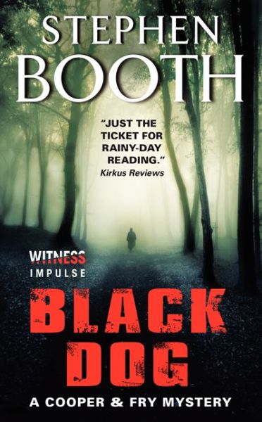 Cover for Stephen Booth · Black Dog: a Cooper &amp; Fry Mystery (Cooper &amp; Fry Mysteries) (Taschenbuch) [Reprint edition] (2014)