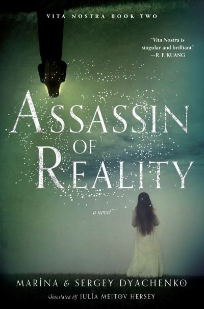 Cover for Dyachenko, Marina &amp; Sergey · Assassin of Reality: A Novel - Vita Nostra (Inbunden Bok) (2023)