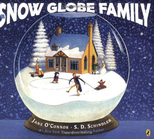 Cover for Jane O'Connor · The Snow Globe Family (Paperback Book) [Reprint edition] (2008)