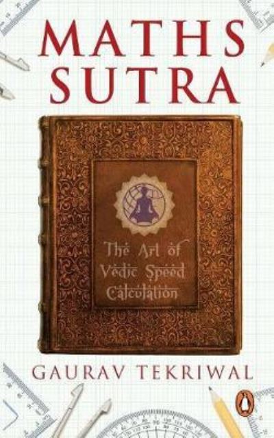 Maths Sutra - Gaurav Tekriwal - Böcker - Penguin Random House India Pvt. Ltd - 9780143431428 - 10 november 2015