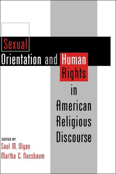 Cover for Olyan, Saul M., · Sexual Orientation and Human Rights in American Religious Discourse (Gebundenes Buch) (1998)
