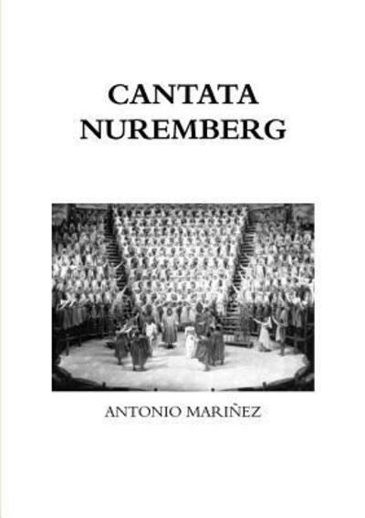 Cover for Antonio Mariñez Dominguez · Cantata Nuremberg (Paperback Book) (2019)