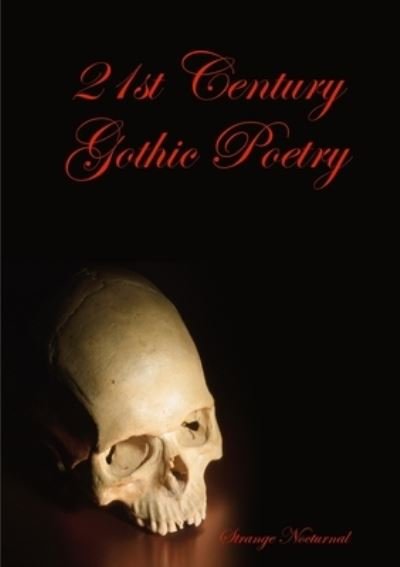 Strange Nocturnal · Gothic Poetry (Pocketbok) (2020)