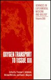 Cover for Oxygen Transport to Tissue XIII (Advances in Experimental Medicine and Biology) (Hardcover Book) (1993)