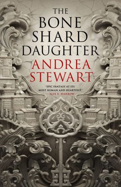Cover for Andrea Stewart · The Bone Shard Daughter (Hardcover Book) (2020)